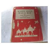 1947 1st Edition Presumed When Jesus Was A Boy, Condition Fair for age