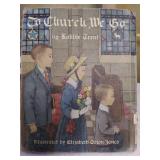 1956 To Church We Go by Robbie Trent, Condition Good, Library Book