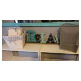 22" RELAX Sign, Metal Trashcan, and 2 Lined Baskets