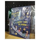 Wherever You Go, I Want You to Know...: (Beautiful Christian rhyming book for kids ages 3-7, Gift for birthdays, Christmas, Back-to-School)