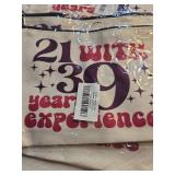 x6 21 With 39 Years Experience Canvas Makeup Bag - Retail: $25