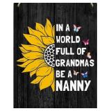 x5 Nanny Gifts Grandmother Gifts Great Grandma Gifts Sunflower Wall Art Decor Wooden Hanging Sign Christmas Birthday Gifts for Mimi Gigi Nana Grammy Bedroom Bathroom Decor Wood Plaque 8x10 Inches - Re