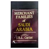 Merchant Families of Saudi Arabia by J.R.L. Carter - 2nd Edition