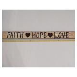"Faith, Hope, Love" Sign