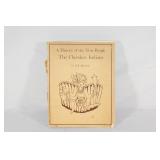 A History of the True People The Cherokee Indians