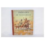 Native American Book - Indians of Yesterday