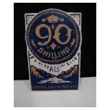 90 Shilling Ale Metal Sign - 14" x 21"