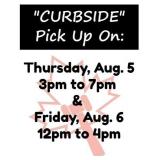 IMPORTANT! CURBSIDE Pick up days/times: