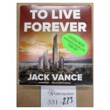 Jack Vance To Live Forever Audio Book
