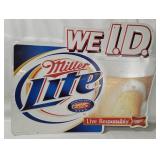 2003 Miller Lite We I D Metal Sign