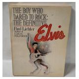 1978 Elvis The Boy Who Dared To Rock Book