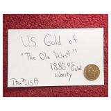 US GOLD OF THE OLD WEST 1880 US GOLD
