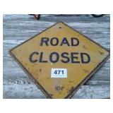 ROAD CLOSED SIGN