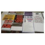 Posted No Trespassing Signs & More