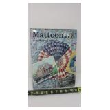Mattoon IL. Pictorial History Hard Back Book