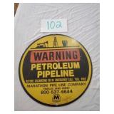 WARNING PETROLEUM MARATHON METAL SIGN