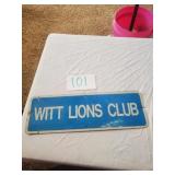 WITT LIONS CLUB METAL SIGN