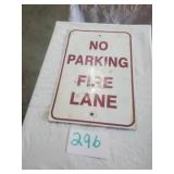 METAL NO PARKING FIRE LANE SIGN