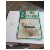 2 HOUR PARKING METAL SIGN