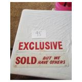 EXCLUSIVE & SOLD DOUBLE SIDED SIGNS