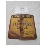 WARNING BURIED TELEPHONE CABLE