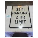 SEMI PARKING METAL SIGN