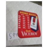 VICEROY 13 1/4 X 14 1/2 METAL STORE SIGN