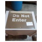 DO NOT ENTER METAL SIGN