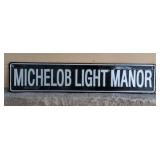 Michelob Light Manor Sign