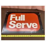 Full Serve Double Sided Metal Sign
