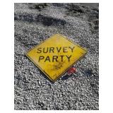 Survey Party Sign