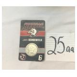 #6 JIM SCHOENFELD 30TH 1970-2000 COIN