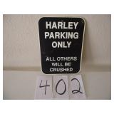 H.D. PARKING SIGN