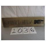 WOOD HAUNTED HOUSE SIGN