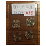 (4) US. GOLD DOLLARS