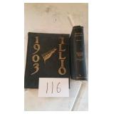 1903 ILLINOIS YEARBOOK & 1903 SURGERY BOOK
