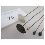 5 OLD HAT PINS...VARIETY OF MATERIALS