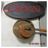 USED "OPEN" SIGN AND CAST IRON SKILLET