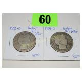 US 1904-0 AND 1908-0 SILVER BARBER HALF DOLLARS