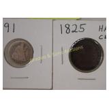 US 1825 HALF CENT AND 1891 SEATED LIBERTY DIME