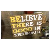 "BE THE GOOD" WALL HANGING WOOD SIGN