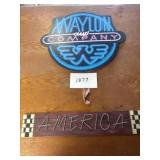 Waylon sign cardboard, and Wood America sign