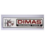 Dimas Diamond Tools Plastic Sign