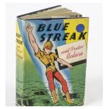 Blue Streak And Doctor Medusa 1946 Hardcover Book