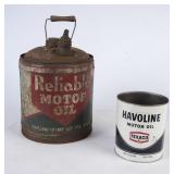 Reliable and Havoline Oil Cans