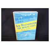 New Westminster: The Royal City By Barry Mather