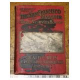 The History Of The San Francisco Disaster 1906 1st
