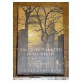 Friends Talking In The Night 1st Ed Hc