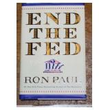 End The FedByRon Paul 1st Edition 2009