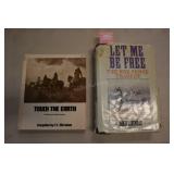 2 Non Fiction Novels - Touch The Earth By